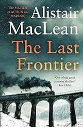 The Last Frontier by MacLean Alistair Paperback